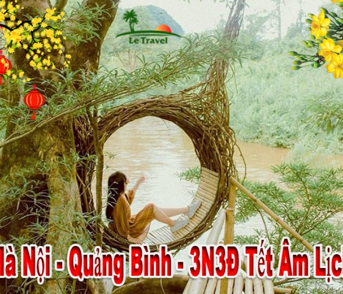 Tour Du Lịch Quảng Bình 3 Ngày 3 Đêm Tết Âm Lịch 2024