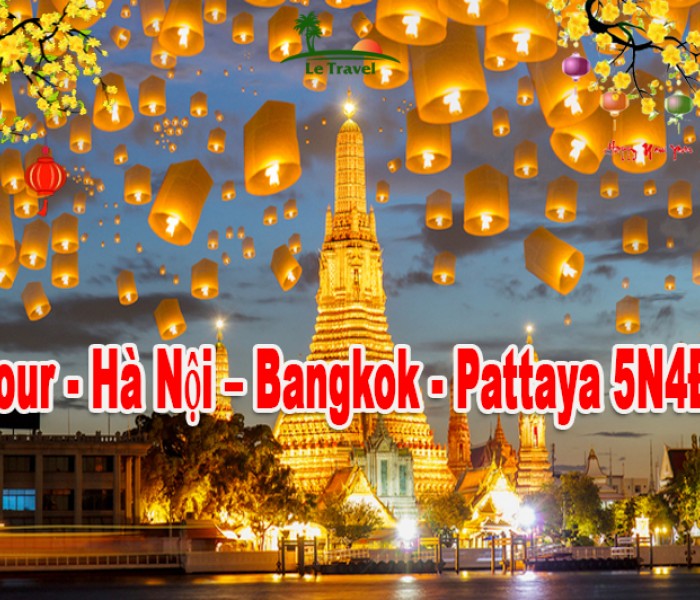 Tour Du Lịch Bangkok - Pattaya 5 Ngày 4 Đêm Tết  Âm Lịch 2024 (Bay Vietravel Airlines)