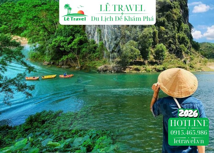 Cùng Lê Travel thấu hiểu trọn vẹn hồn đất hồn người Phong Nha