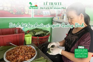 Hành trình đi tìm vị bánh bột lọc chuẩn vị người Quảng Bình