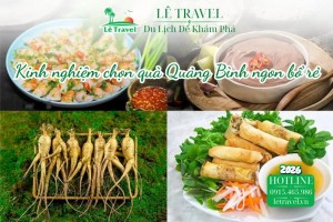 Kinh nghiệm chọn quà Quảng Bình ngon bổ rẻ cho hội bạn thân