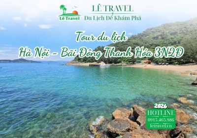 Tour du lịch Hà Nội - Bãi Đông Thanh Hóa 3N2Đ
