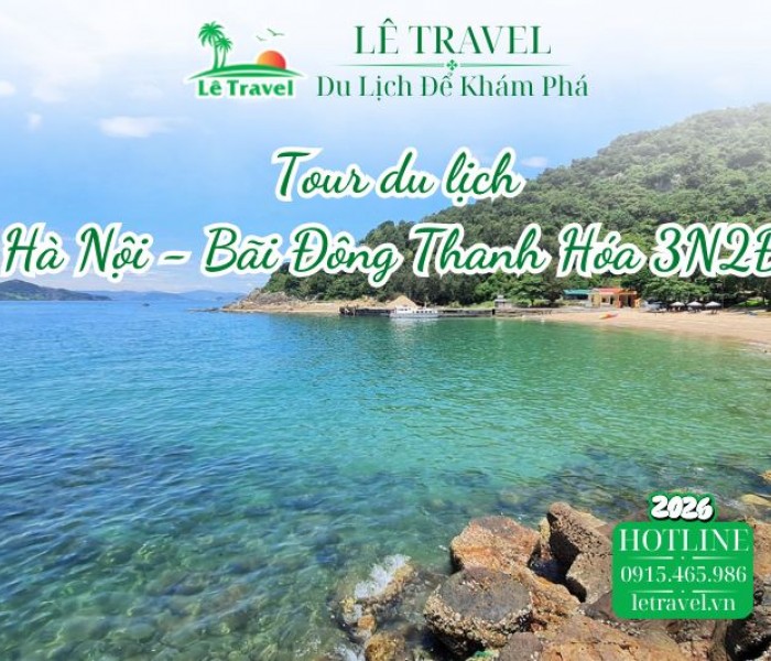 Tour du lịch Hà Nội - Bãi Đông Thanh Hóa 3N2Đ