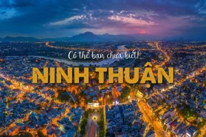 Du lịch Ninh Thuận: Hướng dẫn chi tiết từ A-Z