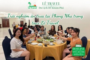 Trải nghiệm ăn trưa tại Phong Nha trong tour Lê Travel