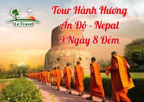 Tour Hành Hương Ấn Độ - Nepal 9 Ngày 8 Đêm