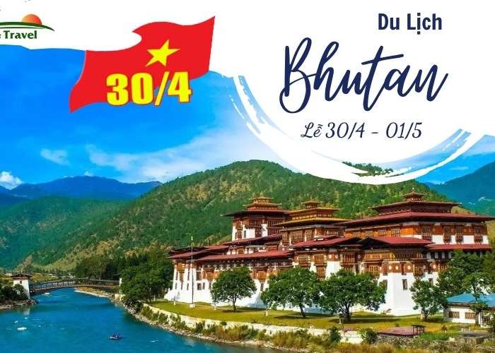 Tour Du Lịch Bhutan 6 Ngày 5 Đêm 30/4-1/5/2024 Từ Hà Nội