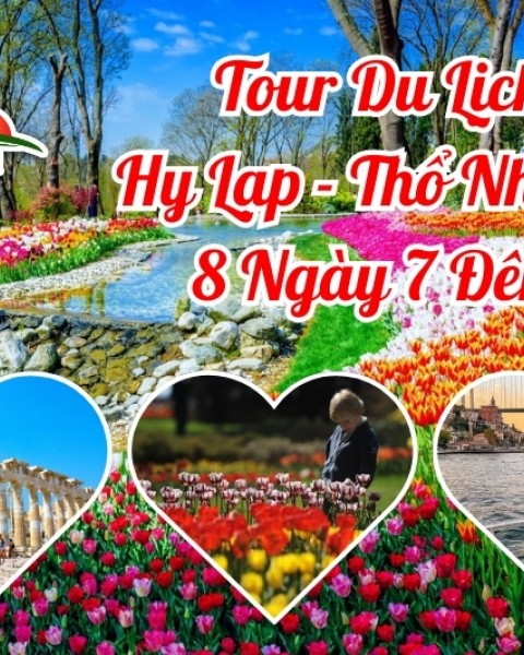 Tour Du Lịch Hy Lạp - Thổ Nhĩ Kỳ 8 Ngày 7 Đêm