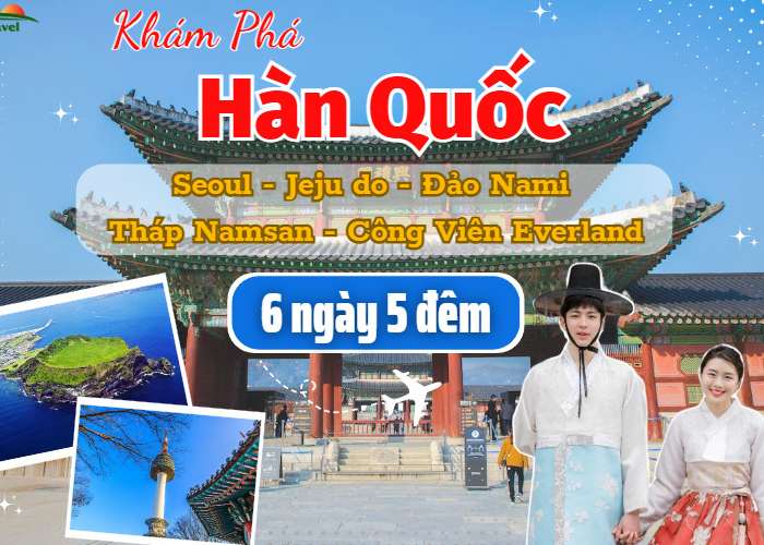 Tour Du Lịch Hàn Quốc 6 Ngày 5 Đêm Từ Hà Nội