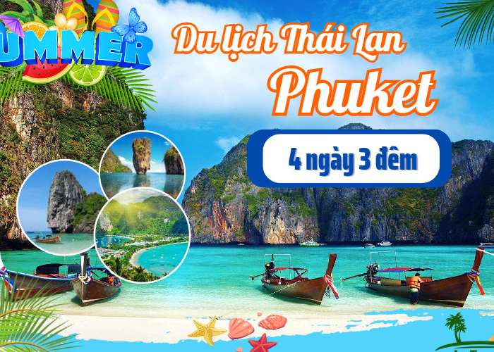 Tour Du Lịch Phuket Thái Lan 4 Ngày 3 Đêm Từ Hà Nội (Bay Thẳng Đến Phuket)