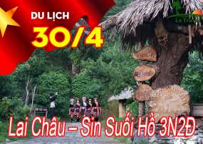 Tour Lai Châu – Sin Suối Hồ 3 ngày 2 Đêm Lễ 30/4-1/5/2023