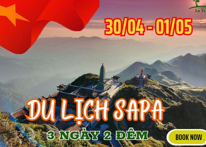 Tour Sapa - Hàm Rồng - Fansipan - Cầu Kính Rồng Mây 3 Ngày 2 Đêm Lễ 30/4-1/5