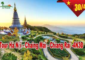 Tour Chiang Mai - Chiang Rai 4 Ngày 3 Đêm Lễ 30/4-1/5/2023