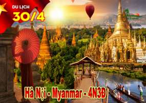 Tour Du Lịch Myanmar 4 Ngày 3 Đêm Lễ 30/4-1/5/2023