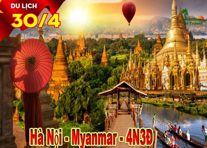 Tour Du Lịch Myanmar 4 Ngày 3 Đêm Lễ 30/4-1/5/2024