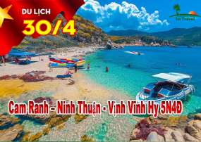 Du Lịch Cam Ranh – Ninh Thuận Vĩnh Hy 5 Ngày 4 Đêm Lễ 30/4-1/5/2023