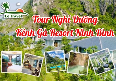 Tour Nghỉ Dưỡng Tại Kênh Gà Resort Ninh Bình 2 Ngày 1 Đêm