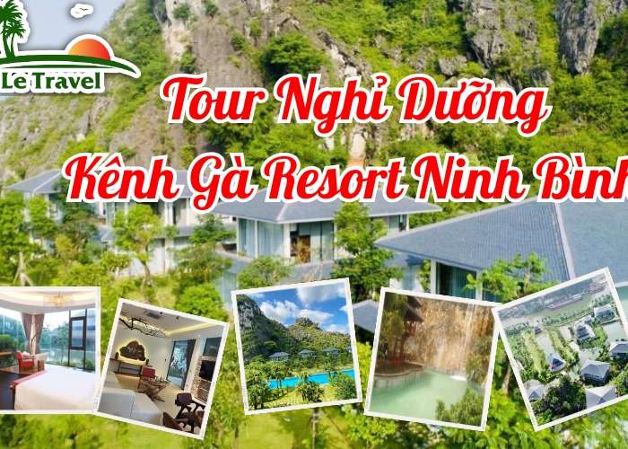 Tour Nghỉ Dưỡng Tại Kênh Gà Resort Ninh Bình 2 Ngày 1 Đêm