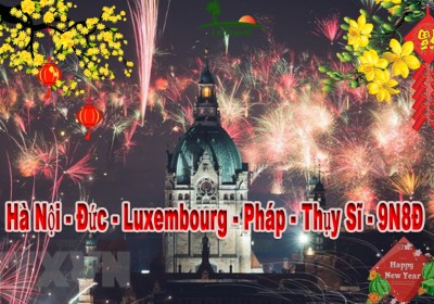 Tour Châu Âu 4 Nước Hà Nội - Đức - Luxembourg - Pháp - Thụy Sỹ 9 Ngày 8 Đêm Tết Âm Lịch (Bay BamBooAirways)