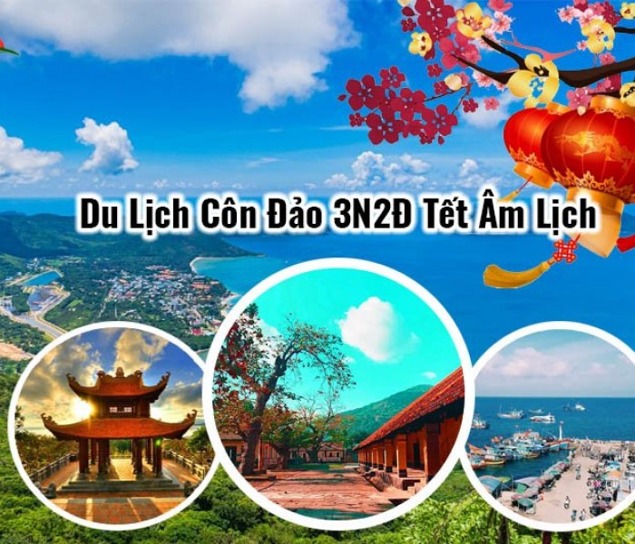 Du Lịch Côn Đảo 3 Ngày 2 Đêm Tết Âm Lịch 2024 Từ Hà Nội 