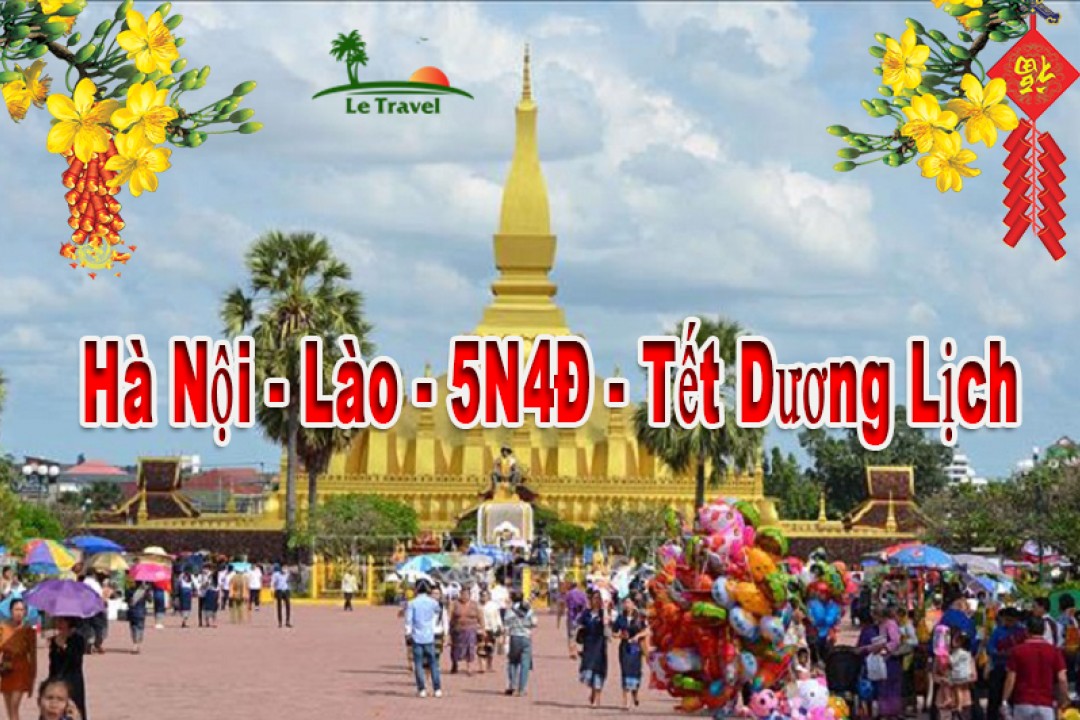 Tour Du Lịch Lào 5 Ngày 4 Đêm Tết Dương Lịch 2024