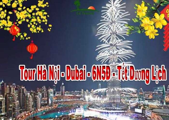 Du Lịch Dubai 6 Ngày 5 Đêm Tết Dương Lịch 2023