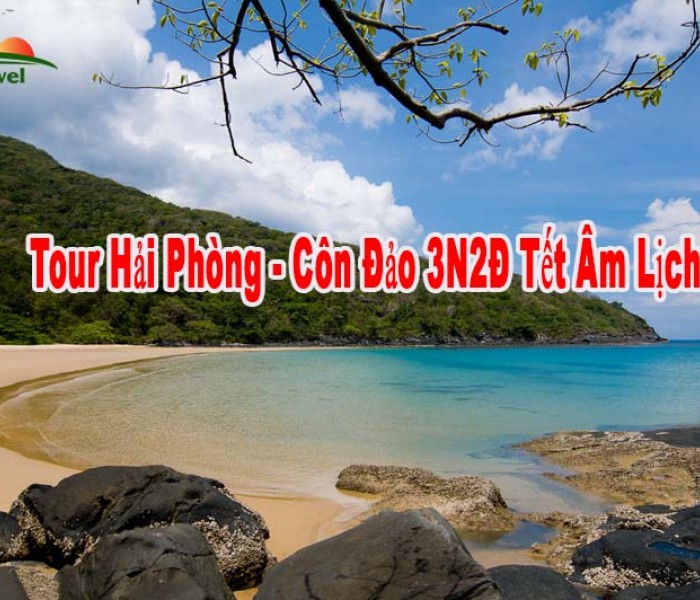 Tour Hải Phòng - Côn Đảo 3 Ngày 2 Đêm Tết Âm Lịch 2024 (Bay Thẳng Bamboo Airways)