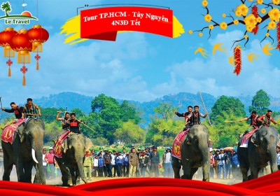 Du Lịch Tây Nguyên 4 Ngày 3 Đêm Tết Âm Lịch 2024 Từ Hồ Chí Minh