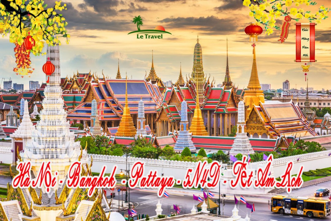 Tour Du Lịch Thái Lan 5 Ngày 4 Đêm Tết Âm Lịch 2024 (Bay Vietjet Air)