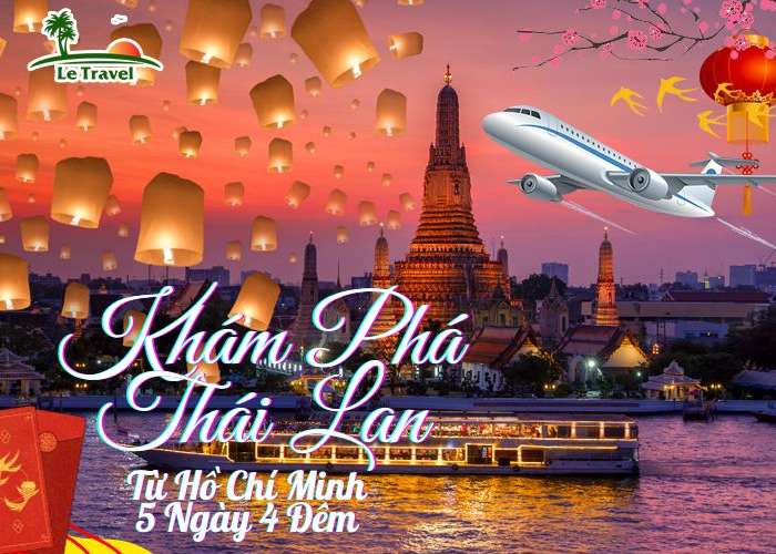Tour Du Lịch Thái Lan 5 Ngày 4 Đêm Tết 2024 Từ Hồ Chí Minh