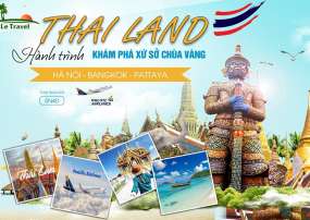 Tour Du Lịch Bangkok - Pattaya - 5 Ngày 4 Đêm (Bay Vetnam Airline)